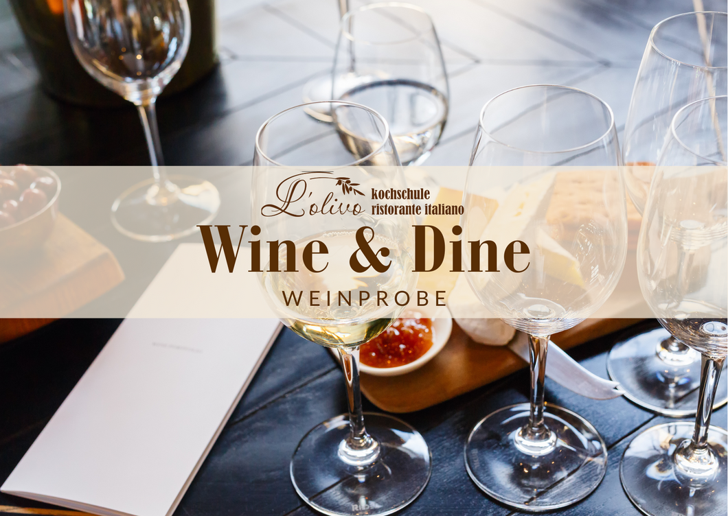 *NEU* Wine & Dine | Weinprobe
