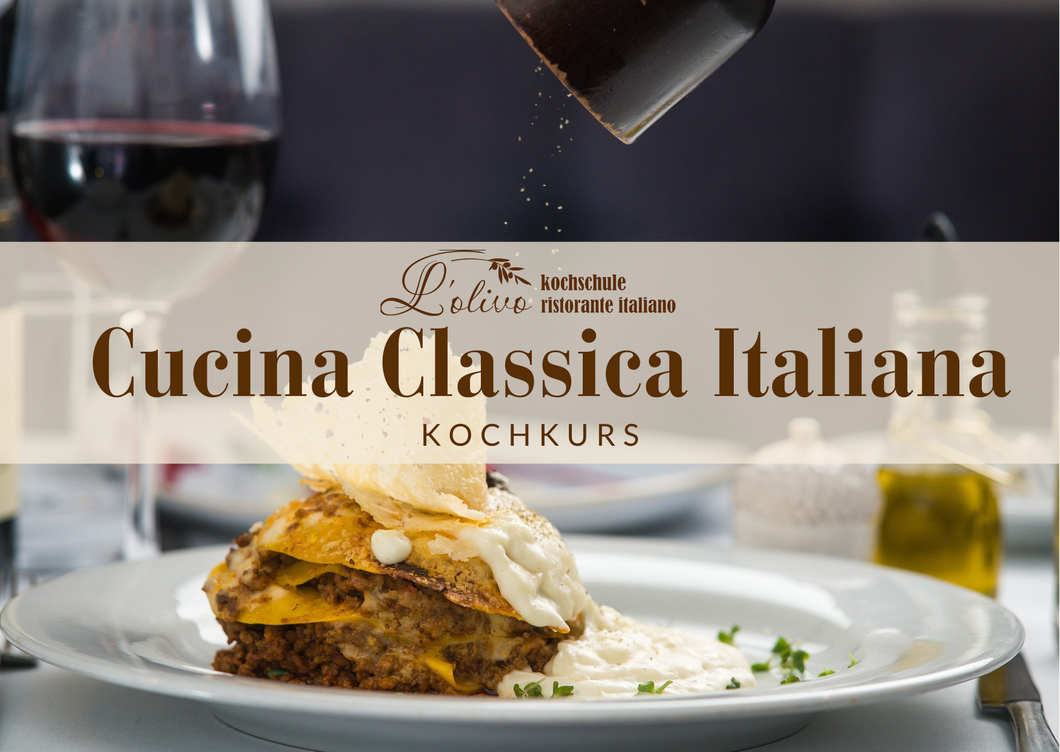 Kochkurs | Cucina Classica Italiana